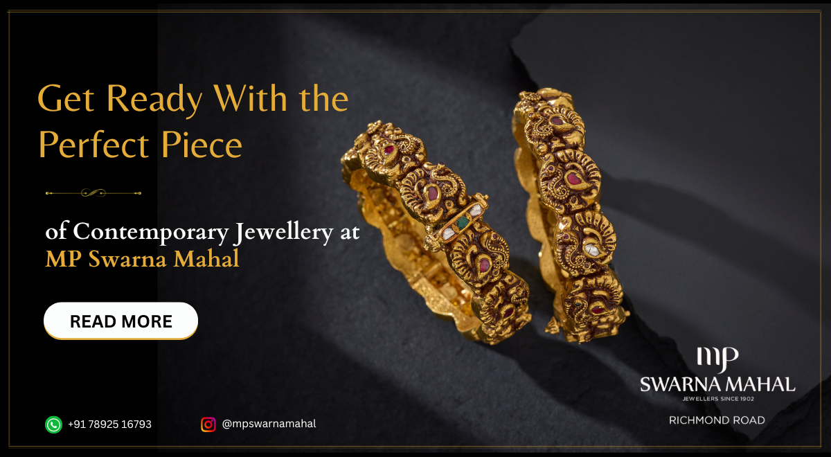 Get Ready With the Perfect Piece of Contemporary Jewellery at MP Swarna Mahal