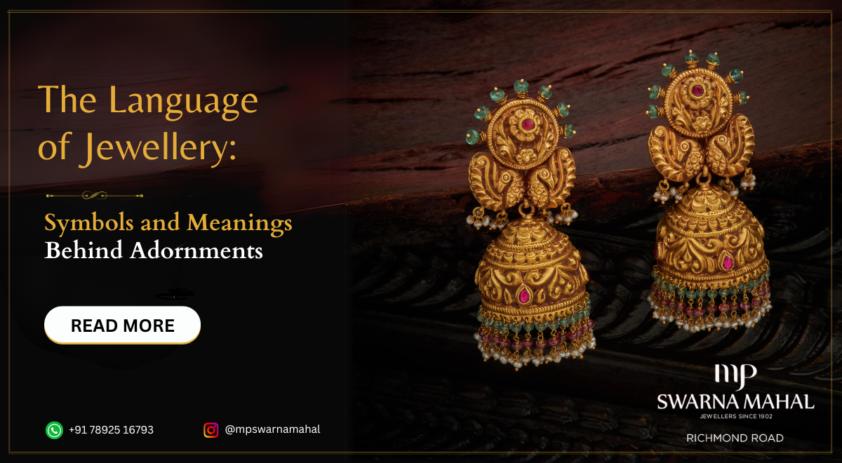 The Language of Jewellery: Symbols and Meanings Behind Adornments – MP 